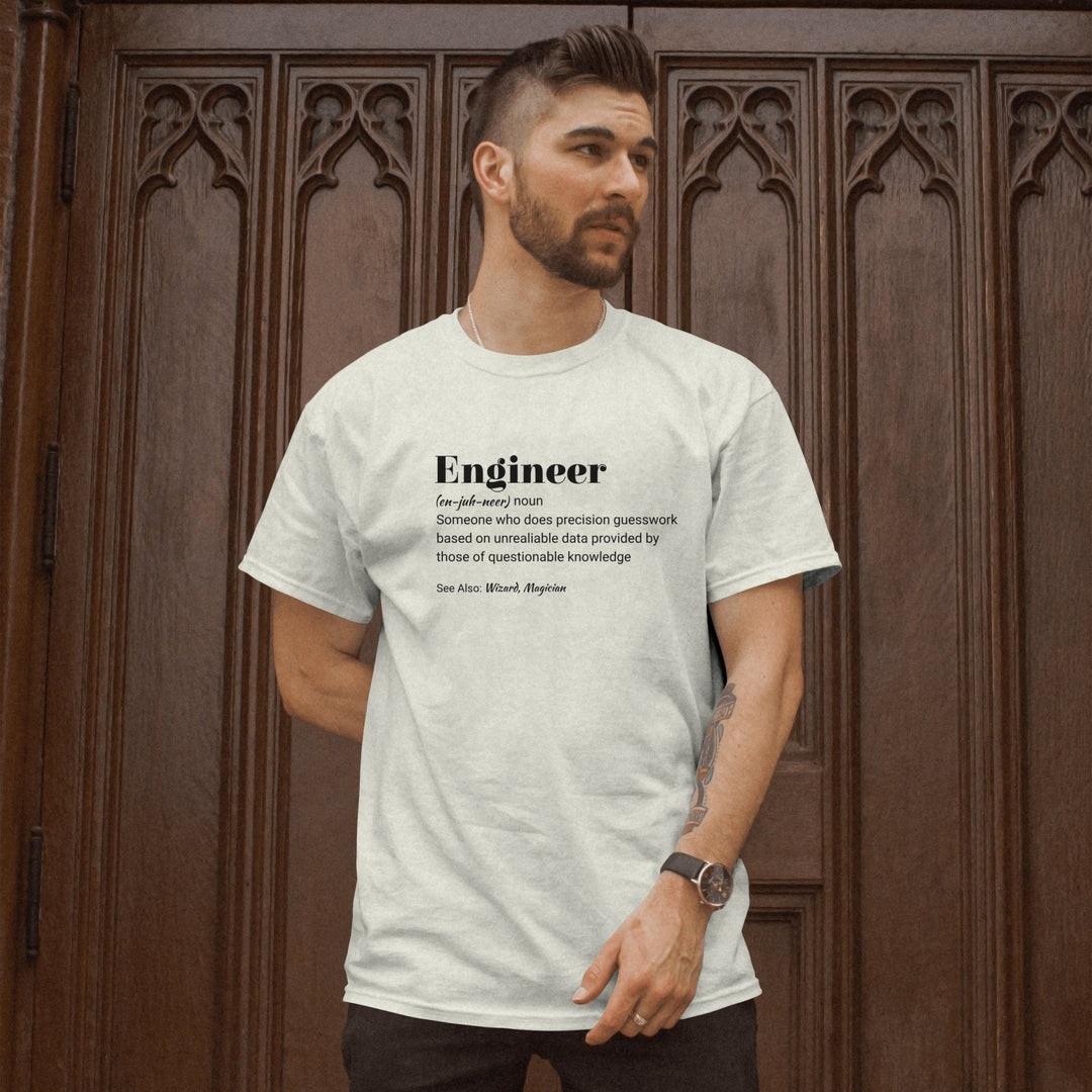 Engineer Unisex T - Shirt, Engineer Definition T - Shirt, Funny Unisex T - Shirt, Engineering Job Tee, Engineer Student T - Shirt, New Engineer Gift - Gifts Handmade