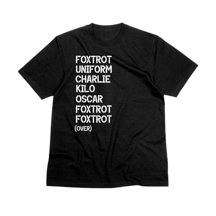 Foxtrot Uniform Charlie Kilo Oscar Unisex T-Shirt, Funny Sarcastic Saying Shirt, Fuck Off Military Style Unisex Shirt, Funny Gift Tee Shirt - Gifts Handmade