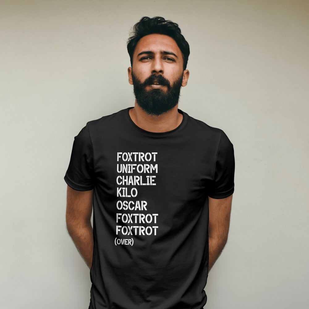 Foxtrot Uniform Charlie Kilo Oscar Unisex T-Shirt, Funny Sarcastic Saying Shirt, Fuck Off Military Style Unisex Shirt, Funny Gift Tee Shirt - Gifts Handmade