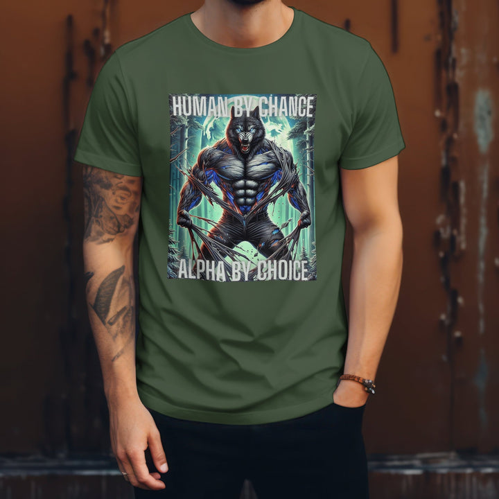 Human By Chance Alpha By Choice Unisex T-Shirt, Funny Werewolf Meme Tee Shirt, Funny Alpha Wolf Meme T-Shirt, Funny Wolf Lover T-Shirt Gift - Gifts Handmade