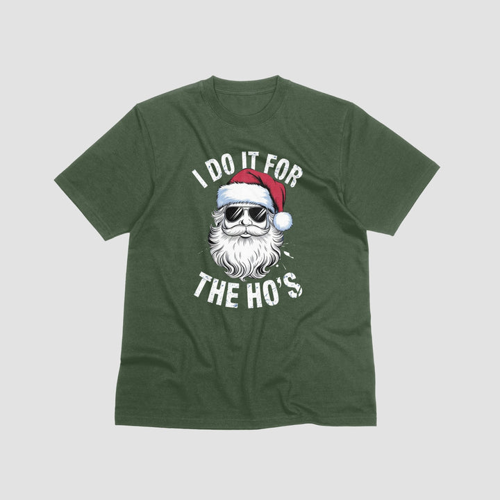 I Do It For The Ho's Unisex T-Shirt, Funny Christmas Tee Shirt, Christmas Santa Funny Shirt, Holiday Humor Graphic Tee, Rude Santa T-Shirt - Gifts Handmade