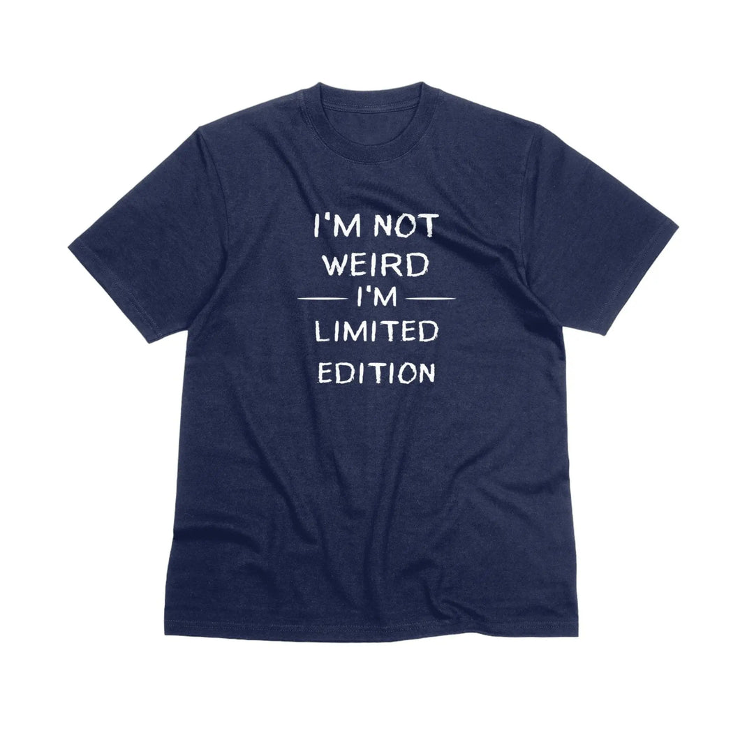 Im Not Weird I'm Limited Edition Unisex T-Shirt in Blue
