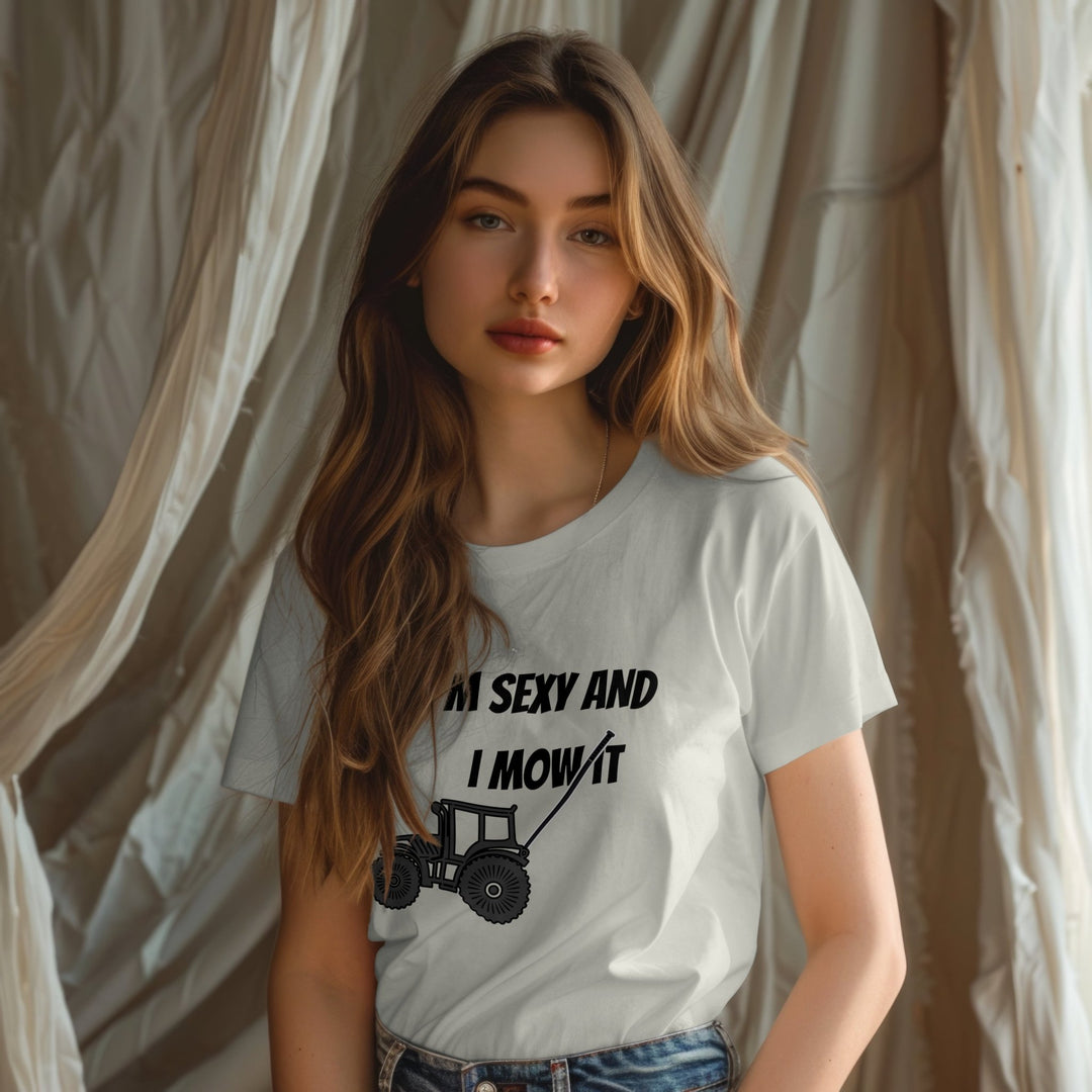 I'm Sexy and I Mow It Unisex T - Shirt, Funny Outdoors Shirt, Funny Lawn Mowing T - Shirt, Funny Gardening Shirt, Perfect Gift for Gardeners - Gifts Handmade