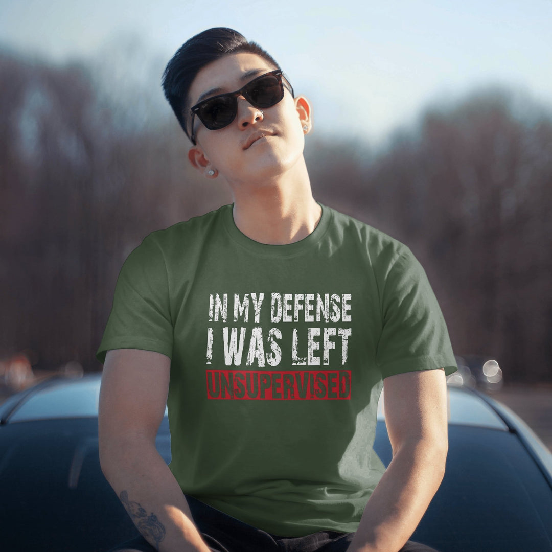 In My Defense I Was Left Unsupervised Unisex T - Shirt, Funny Shirt with Saying, Sarcasm Tee Shirt, Humorous Casual T - Shirt, Funny Quote Shirt - Gifts Handmade