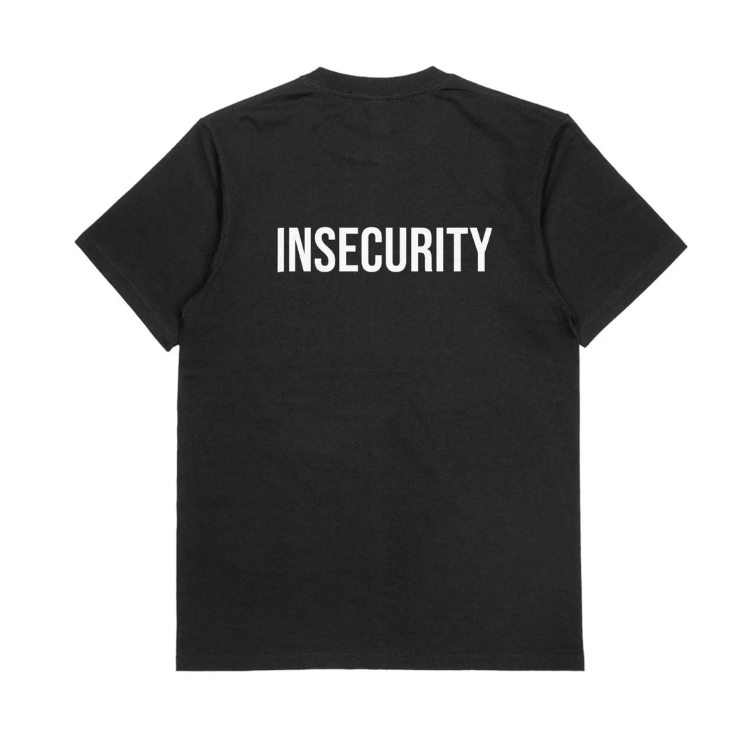Insecurity Unisex T-Shirt in Black