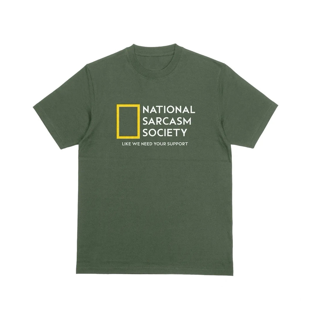 National Sarcasm Society Unisex T-Shirt