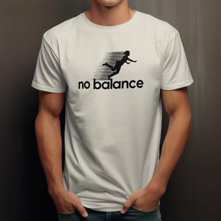 No Balance Unisex T-shirt, Funny Running Tee Shirt, Funny Running Motivation Unisex Shirt, Funny Gift for Runners, Funny No Balance T Shirt - Gifts Handmade