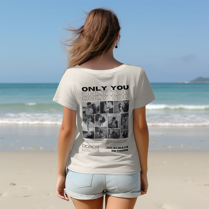 Only You Unisex T-Shirt, Custom Photo And Quote Unisex T-Shirt, Personalised Valentine Keepsake, Valentine’s Day Gift for Him or Her, Custom Valentine’s Day Apparel - Gifts Handmade