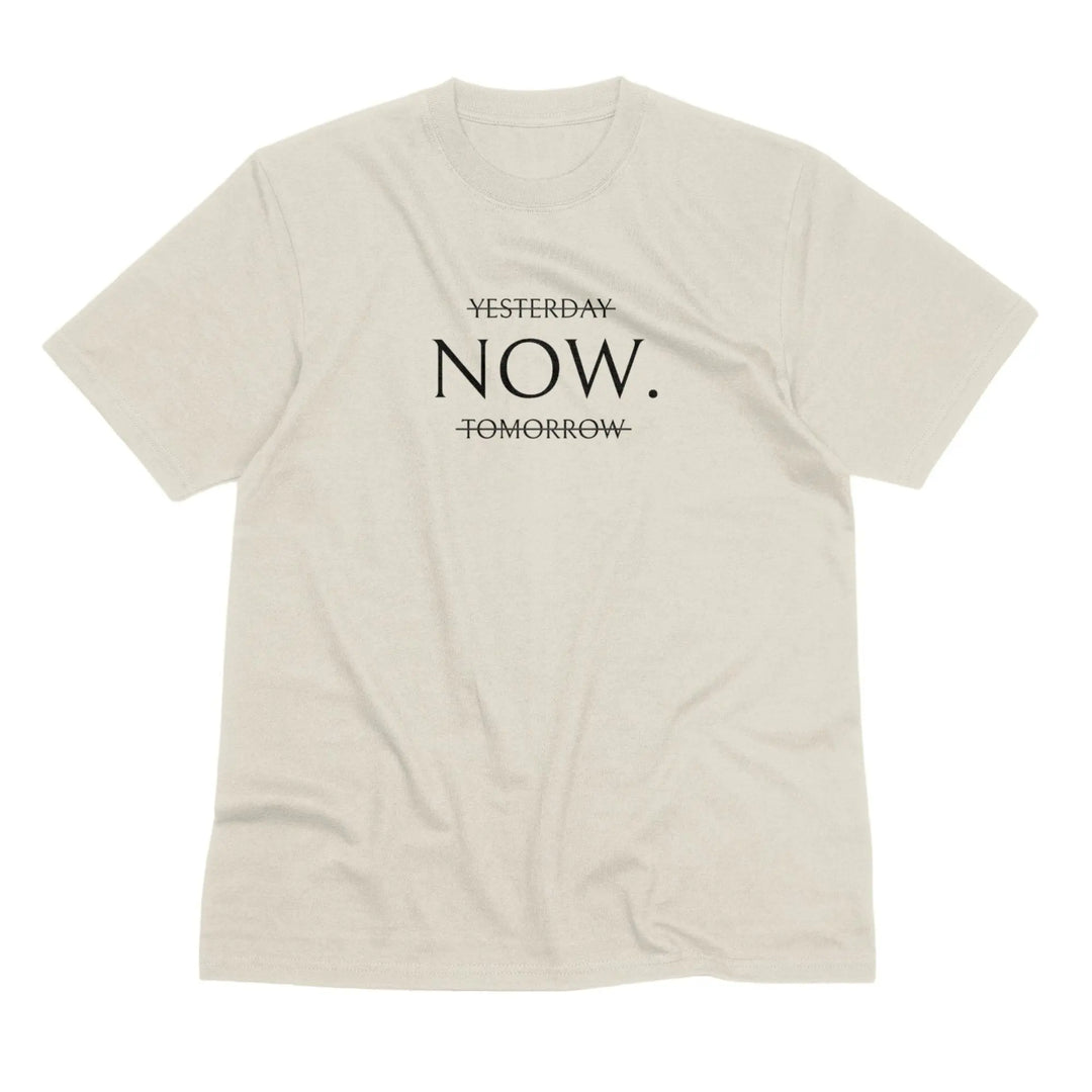 Yesterday NOW Tomorrow Unisex T-Shirt in Stone